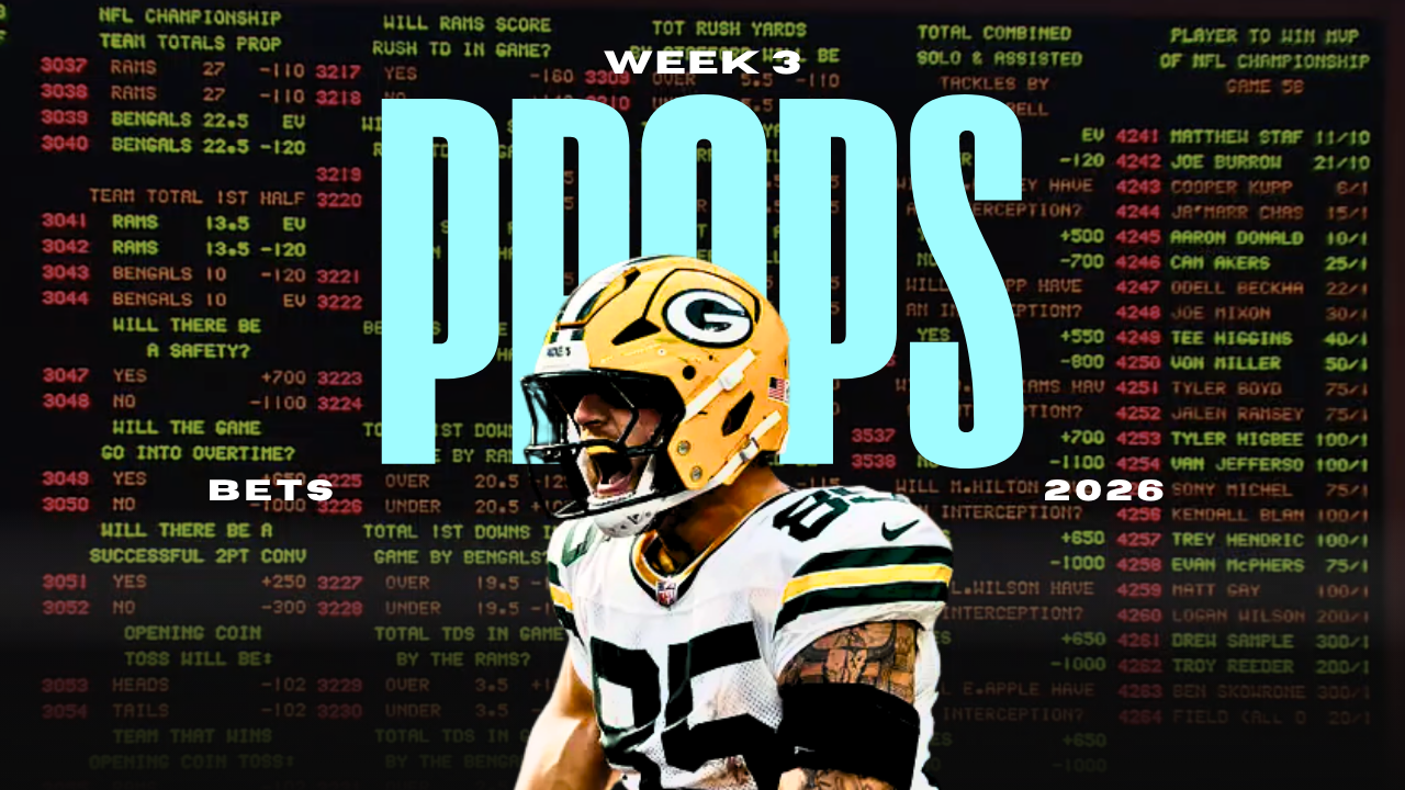 Player Prop Bets for Week 3